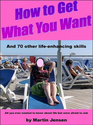 cover image of How to Get What You Want